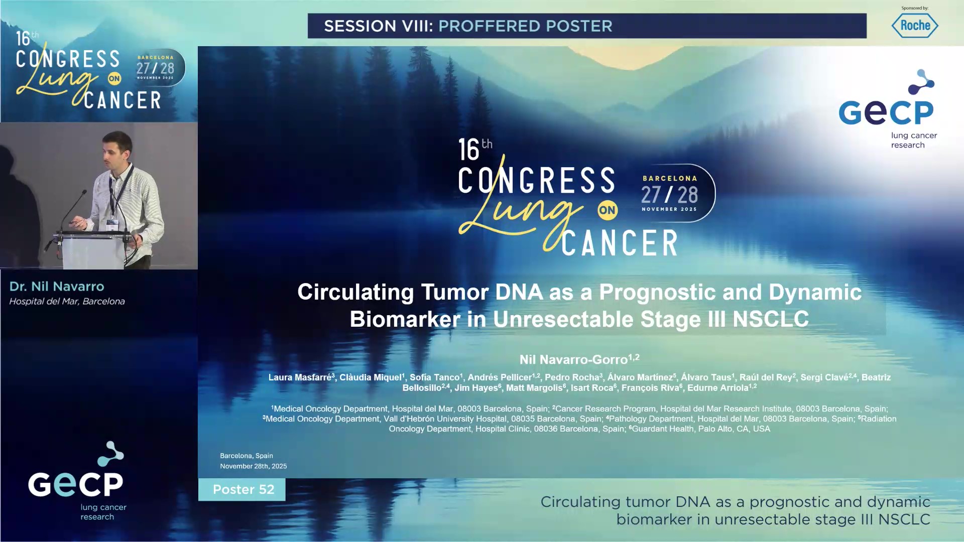 Poster 52: Circulating tumor DNA as a prognostic and dynamic biomarker in unresectable stage III NSCLC